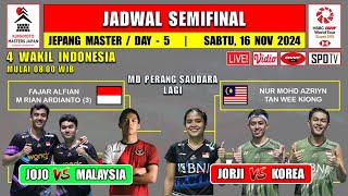 Jadwal Semifinal Jepang Master 2024 Hari Ini  JORJI vs KOREA  JOJO vs MALAYSIA  MD PERANG SAUDARA [upl. by Allets]