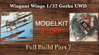 Wingnut Wings 132 Gotha UWD detailed step by step build Part 7 [upl. by Airdnna]