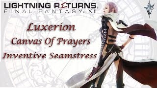 Luxerion Canvas Of Prayers Inventive Seamstress  Lightning Returns Final Fantasy XIII  Comms [upl. by Nickie958]