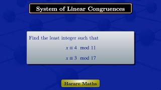 Number Theory  System of Linear Congruences [upl. by Yedarb]