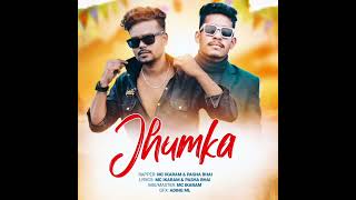 Jhumka  MC Ikram Ft Pasha Bhai  Rap Song  2024 [upl. by Melisande]