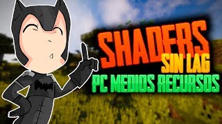 👉 Los MEJORES SHADERS para MINECRAFT sin LAG  18  112  PCREQUISITOS MEDIOS [upl. by Gnus301]