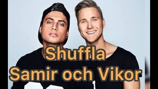 Samir amp ViktorShuffla Melodifestivalen 2018 [upl. by Kamila]