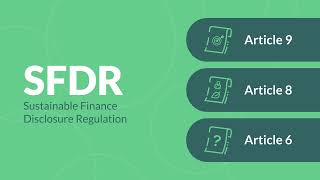 The Sustainable Finance Disclosure Regulation SFDR [upl. by Latsyc]