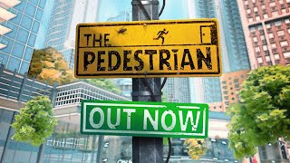 The Pedestrian  Out Now [upl. by Aihtenak]