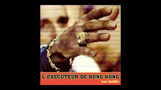 LExécuteur De HongKong quotLInimitable Original Mixquot [upl. by Enitsahc]