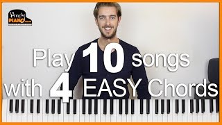 Play 10 EASY Songs with 4 Chords on Piano [upl. by Malvina]