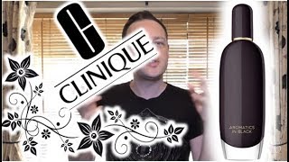 Clinique quotAromatics In Blackquot Fragrance Review [upl. by Aleibarg700]