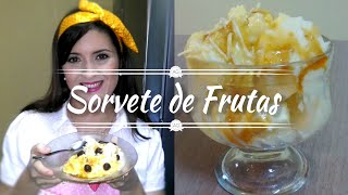 SORVETE CASEIRO DE FRUTA SEM LACTOSE [upl. by Tneciv692]