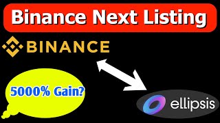 Binance Will List EPS Ellipsis Coin  How much listing Gain Expected from Eps [upl. by Reld148]