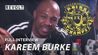 Kareem quotBiggsquot Burke  Drink Champs Full Episode [upl. by Enived]