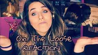 ON THE LOOSE  NIALL HORAN  Reaction E anche oggi [upl. by Dnaltroc]