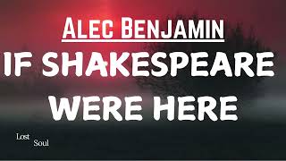 Alec Benjamin  If Shakespeare Were Here Lyrics  Album 12 Notes Deluxe  16 Notes [upl. by Adnuhsor131]