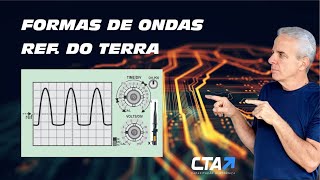 Formas de ondas e a referência do osciloscópio [upl. by Anisah]