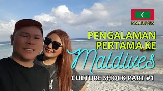 PENGALAMAN PERTAMA KE MALDIVES  CULTURE SHOCK BIKIN HERAN PART 1  PANDUAN LENGKAP PULAU MALDIVES [upl. by Whittaker242]