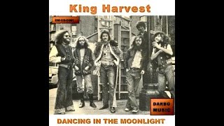 Dancing in the Moonlight Original Recording  King Harvest [upl. by Nanis]