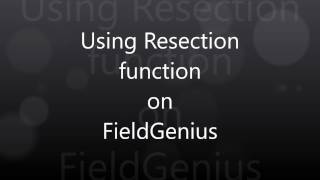 How to use the Resection function in FieldGenius [upl. by Nameloc]