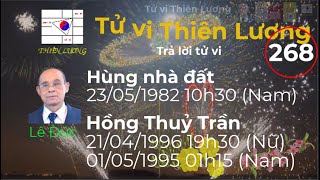 Tử vi Thiên Lương  Bài Số 268  Trả lời tử vi [upl. by Nosduh]