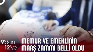 2024 Memur Maaş Zam Oranı Belli Oldu  9dan 12ye [upl. by Kellia]