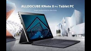 REVIEW Alldocube Knote X Pro Windows 2 in 1 table 13 3 inch IPS Screen Intel N4100 Quad Core 8GB RAM [upl. by Wyatt]