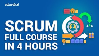 Scrum Master Full Course in 4 Hours  Scrum Master Certification  Scrum Master Training  Edureka [upl. by Amoreta]