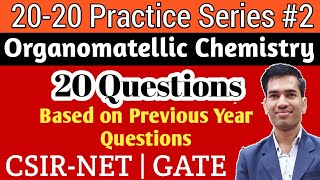 Practice Questions of Organometallic Chemistry  Organomatellics for CSIR NET Chemical Science [upl. by Ecirtaeb]