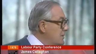 James Callaghan Speech Labour Party Conference 1976 [upl. by Enahpad512]