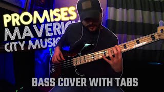 Promises  Maverick City Music Bass Cover wON SCREEN TABS [upl. by Assenahs]