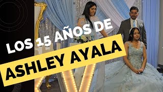 Los 15 de Ashley Ayala [upl. by Rebme]