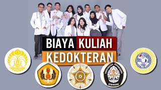 BIAYA KULIAH KEDOKTERAN PTN FAVORIT [upl. by Saxet]