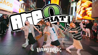 KPOP IN PUBLIC  TIMES SQUARE  ONE TAKE YOUNG POSSE 영파씨  ‘ATE THAT’ Dance Cover by GRL1S [upl. by Jaella]