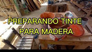 TE ENSEÑO A PREPARAR TINTES AL AGUA PARA MADERA [upl. by Nidya]