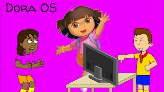 Dora Tries To Send Caillou A Fake Operating SystemFails Miserably [upl. by Ssilb945]