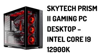 Skytech Prism II Gaming PC Desktop – INTEL Core i9 12900K [upl. by Adlog]