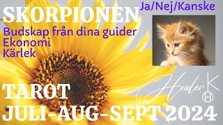 Skorpionen ♏ JuliAugustiSeptember 2024 Tarot  Healer K [upl. by Oiramd]