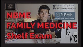 How to study for the NBME Family Medicine Shelf Exam  Med Student [upl. by Temirf]