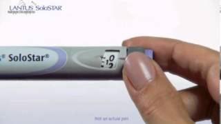 Injecting Insulin With the Lantus SoloSTAR Pen [upl. by Hajin9]