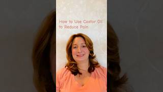 How to Use Castor Oil to Reduce Pain health naturalremedies painrelief castoroil [upl. by Eciralc769]