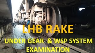 LHB Rake UnderGear Examination  Checking of WSP System in LHB Coaches during Primary Maintenance [upl. by Ile]