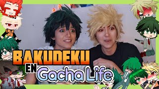 Bakugo y Deku reaccionan a GACHA LIFE  【BNHA BAKUDEKU REACT】 [upl. by Omsoc]