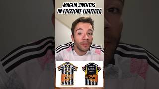 🔥 MAGLIA JUVENTUS LIMITED EDITION [upl. by Ysabel586]