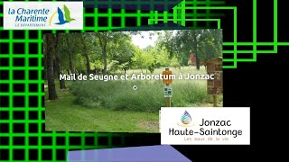 Jonzac  Parcours Arborétum [upl. by Randene]