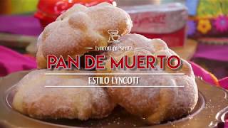 Pan de Muerto Estilo Lyncott® [upl. by Geraud722]