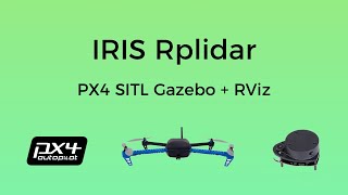 IRIS Rplidar  PX4 SITL Gazebo  RViz [upl. by Tem998]