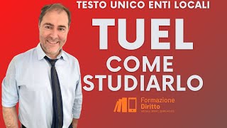 TESTO UNICO ENTI LOCALI Come studiarlo  mappa di lavoro [upl. by Okubo624]