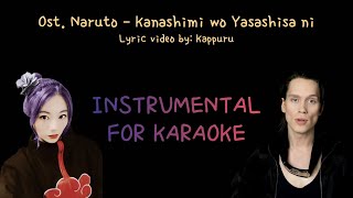 INSTRUMENTAL  KARAOKE Naruto  Kanashimi wo Yasashisani  Cover version by PelleK amp Raon Lee [upl. by Godbeare]