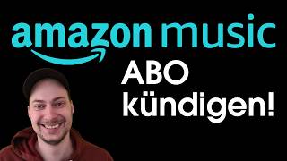 amazon music Abo kündigen  Tutorial [upl. by New]