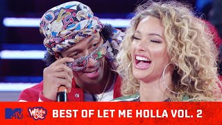 Best of Let Me Holla Vol 2 😂🗣 Best Pick Up Lines Funniest Fails amp More  Wild N Out [upl. by Ialokin]