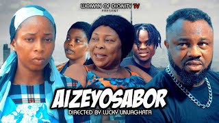 AIZEYOSABOR PART 1 LATEST EDO BENIN MOVIE 2024 [upl. by Freya]