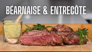 ENTRECÔTE ET SAUCE BÉARNAISE  FOOD IS LOVE [upl. by Aleedis417]